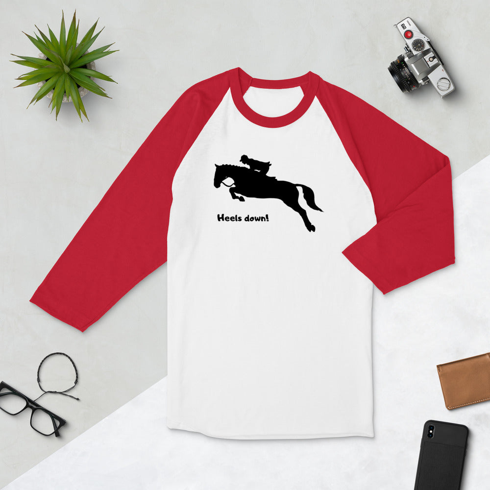 "Heels down!" Baseball Shirt