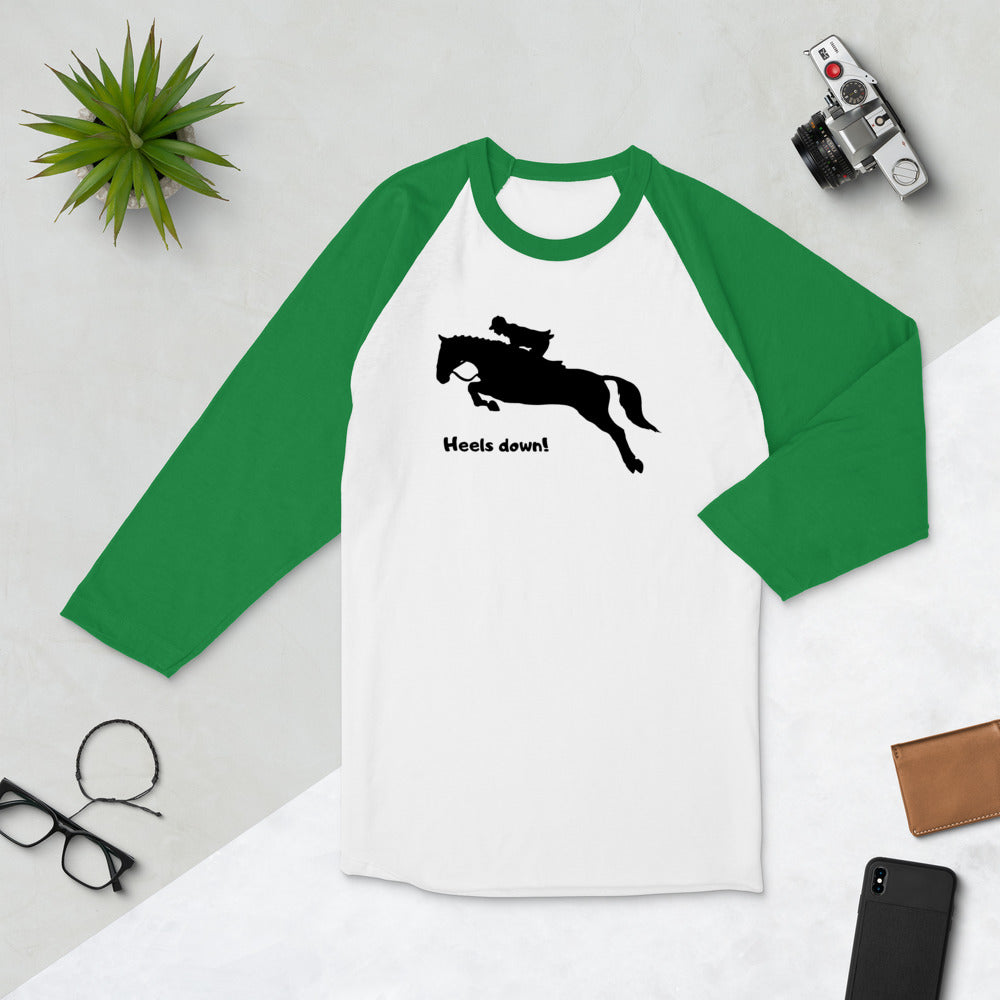 "Heels down!" Baseball Shirt