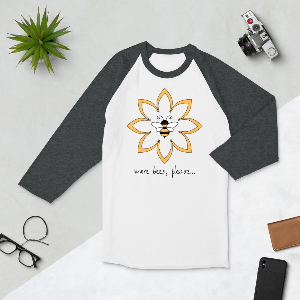 "more bees, please..." Baseball Shirt